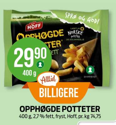OPPHØGDE POTETER